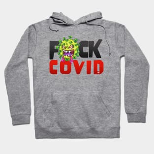 F#CK COVID Hoodie